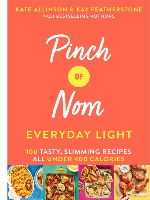 Title details for Pinch of Nom Everyday Light by Kay Allinson - Wait list